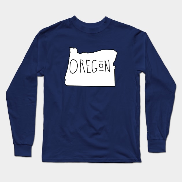 The State of Oregon - No Color Long Sleeve T-Shirt by loudestkitten